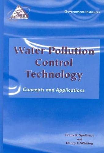 Water Pollution Control Technology: Concepts and Applications,New