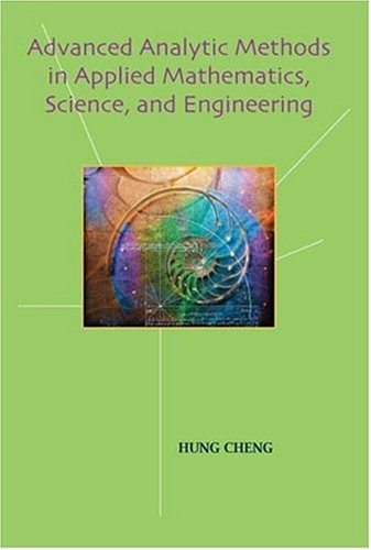 Advanced Analytic Methods in Applied Mathematics, Science and Engineering,Used