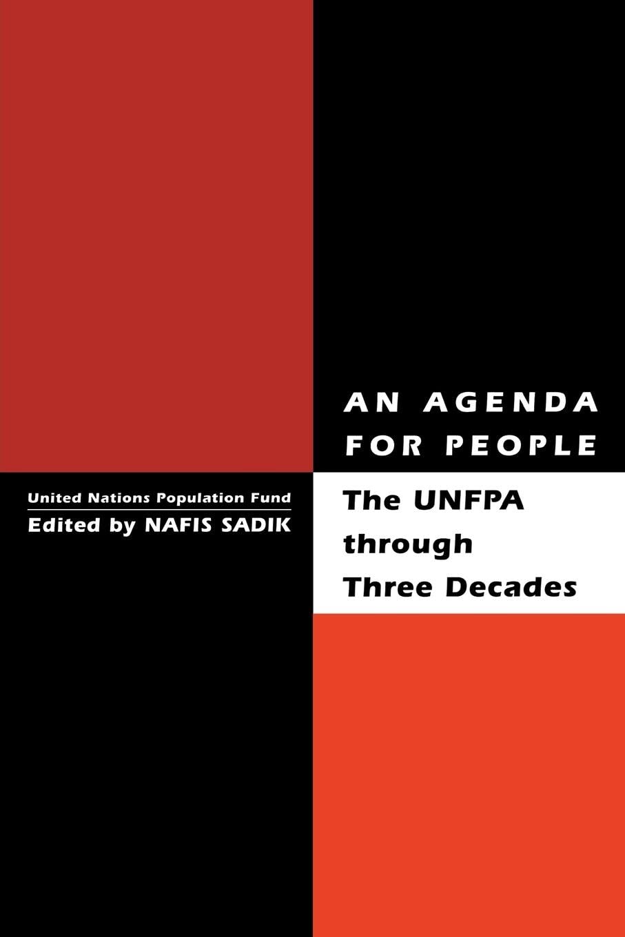 An Agenda For People: Unfpa Through Three Decades,New