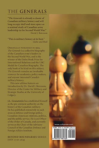 The Generals: The Canadian Army's Senior Commanders in the Second World War (Beyond Boundaries, 1) (Volume 1),Used