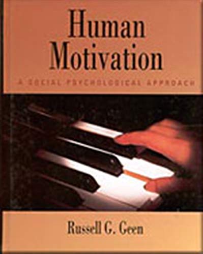 Human Motivation: A Social Psychological Approach,Used