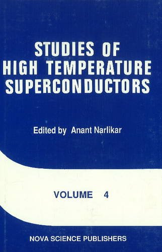 Studies of High Temperature Superconductors: Advances in Research and Applications: 4,Used