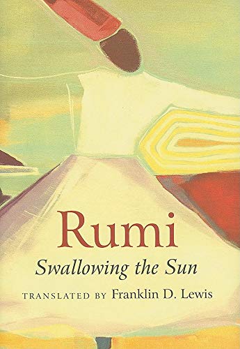 Rumi: Swallowing the Sun,Used