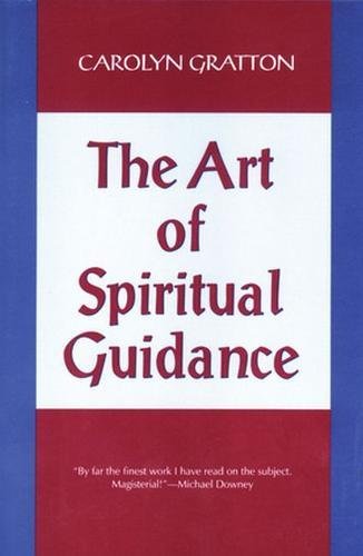 The Art Of Spiritual Guidance,New