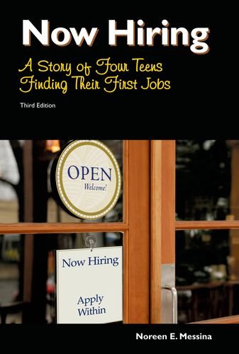 Now Hiring: A Story of Four Teens Finding Their First Jobs,Used