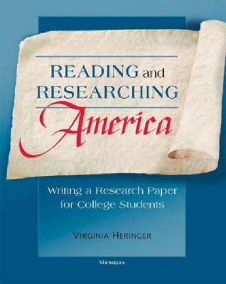 Reading and Researching America: Writing a Research Paper for College Students,Used