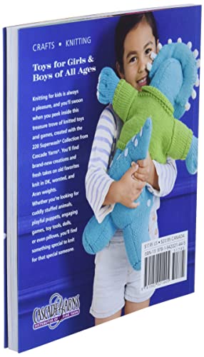 60 Quick Knitted Toys: Fun, Fabulous Knits in the 220 Superwash Collection from Cascade Yarns (60 Quick Knits Collection),New