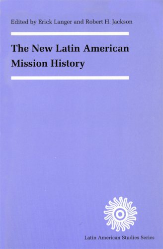 The New Latin American Mission History (Latin American Studies),Used