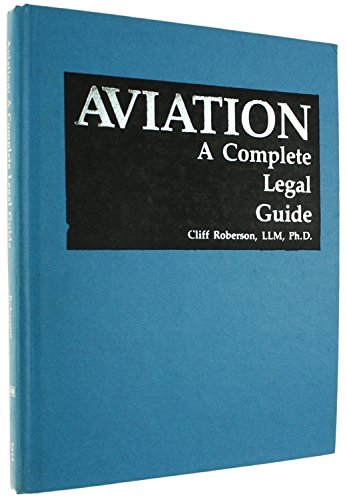 Aviation: A Complete Legal Guide,Used