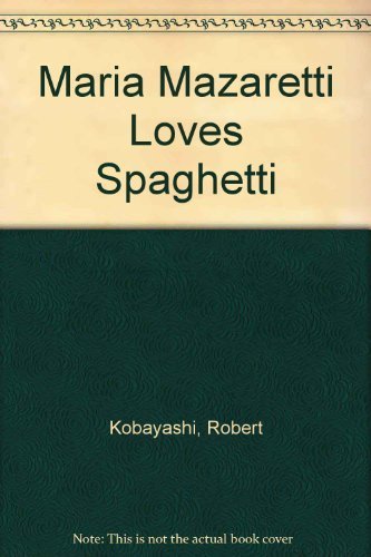 Maria Mazaretti Loves Spaghett,Used