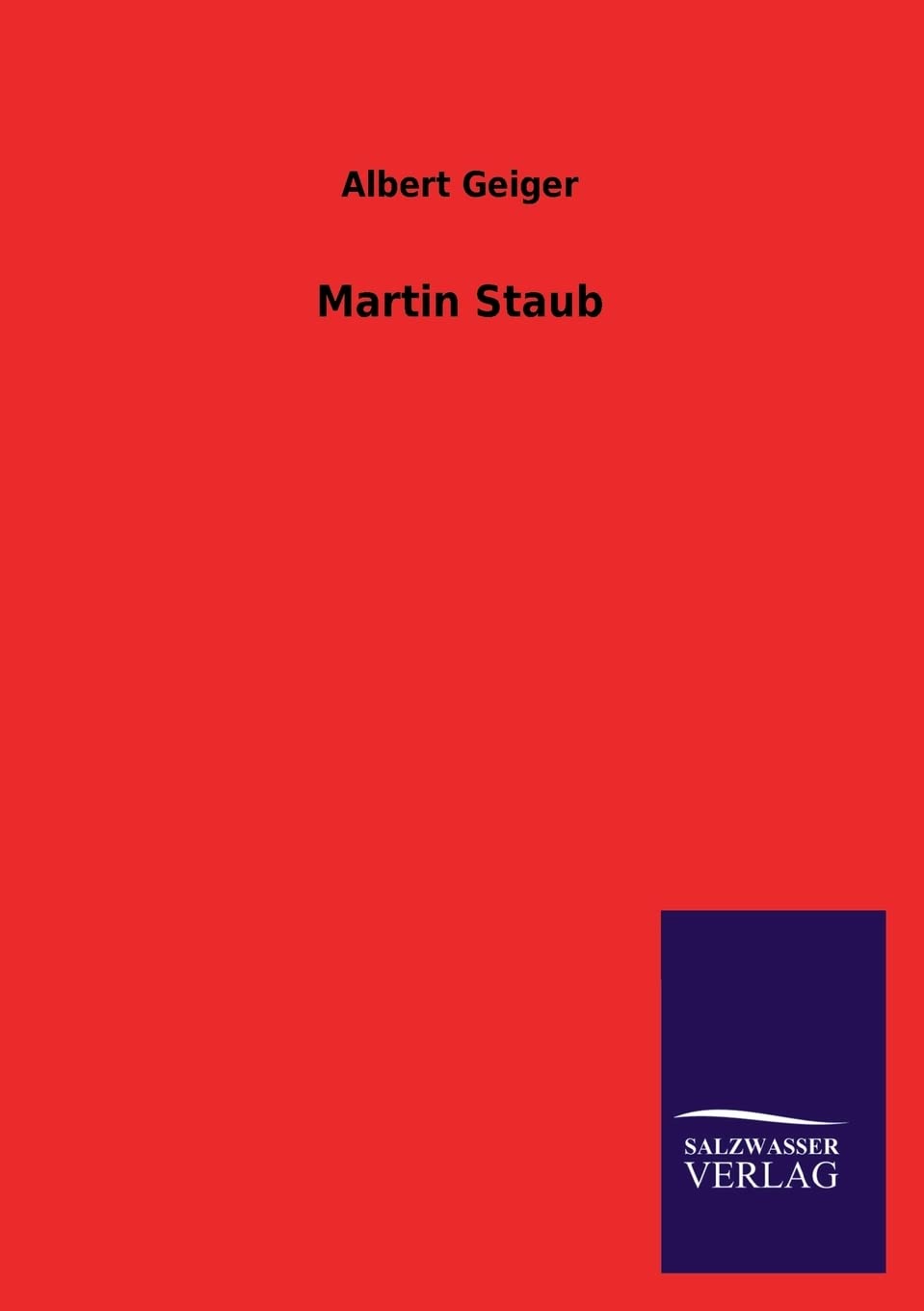 Martin Staub (German Edition),Used