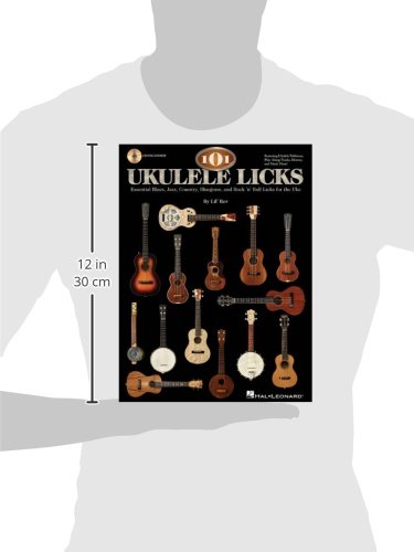 101 Ukulele Licks: Essential Blues, Jazz, Country, Bluegrass, and Rock 'n' Roll Licks for the Uke,Used