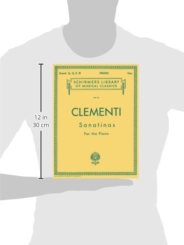 Clementi: Sonatinas, Op. 36, 37, 38 (Schirmer's Library of Musical Classics, Vol.40),New