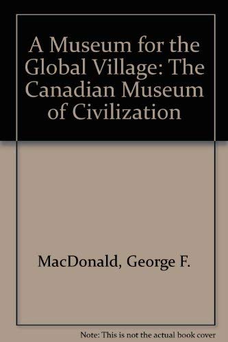 A Museum For The Global Village,Used