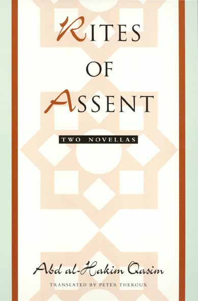 Rites of Assent: Two Novellas (Border Lines),Used