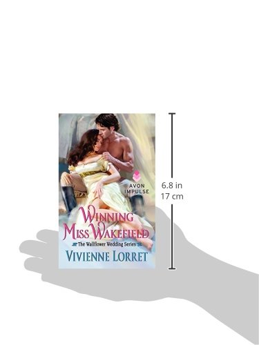 Winning Miss Wakefield: The Wallflower Wedding Series (Wallflower Wedding Series, 2),Used
