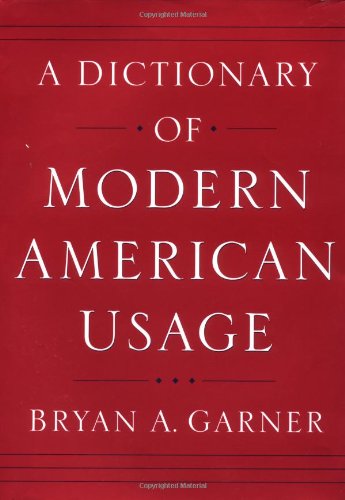 A Dictionary of Modern American Usage,Used