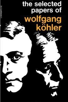 The Selected Papers of Wolfgang Kohler,Used