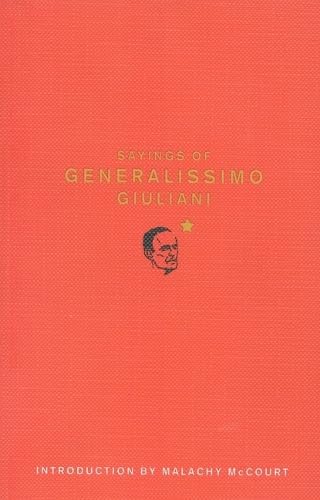 Sayings of Generalissimo Giuliani,Used