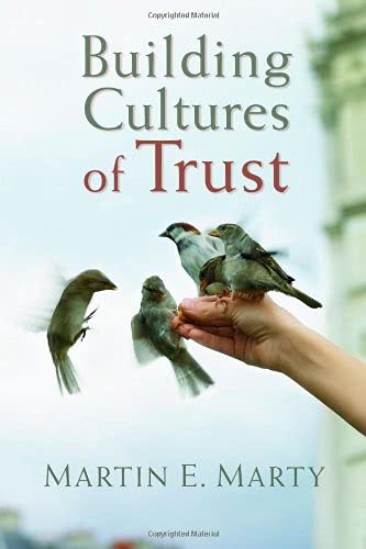 Building Cultures of Trust (Emory University Studies in Law and Religion),Used