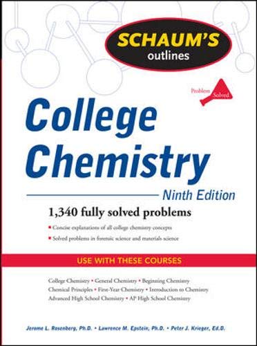 Schaums Outline Of College Chemistry, Ninth Edition (Schaums Outlines),New
