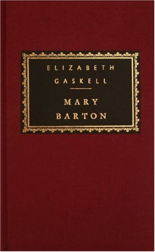 Mary Barton (Everyman'S Library),New