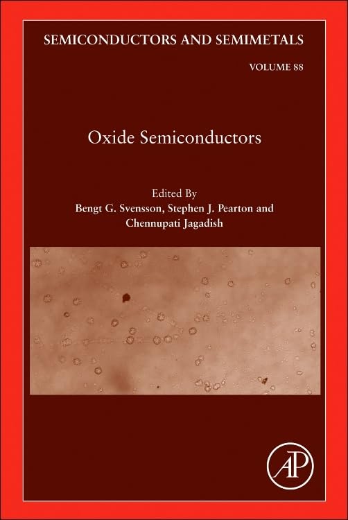 Oxide Semiconductors (Volume 88) (Semiconductors and Semimetals, Volume 88),Used