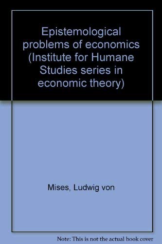 Epistemological Problems of Economics,Used