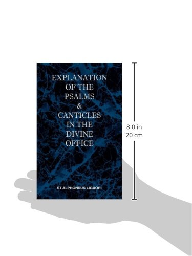 Explanation of the Psalms & Canticles in the Divine Office (Multilingual Edition),Used
