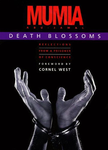 Death Blossoms: Reflections from a Prisoner of Conscience,New