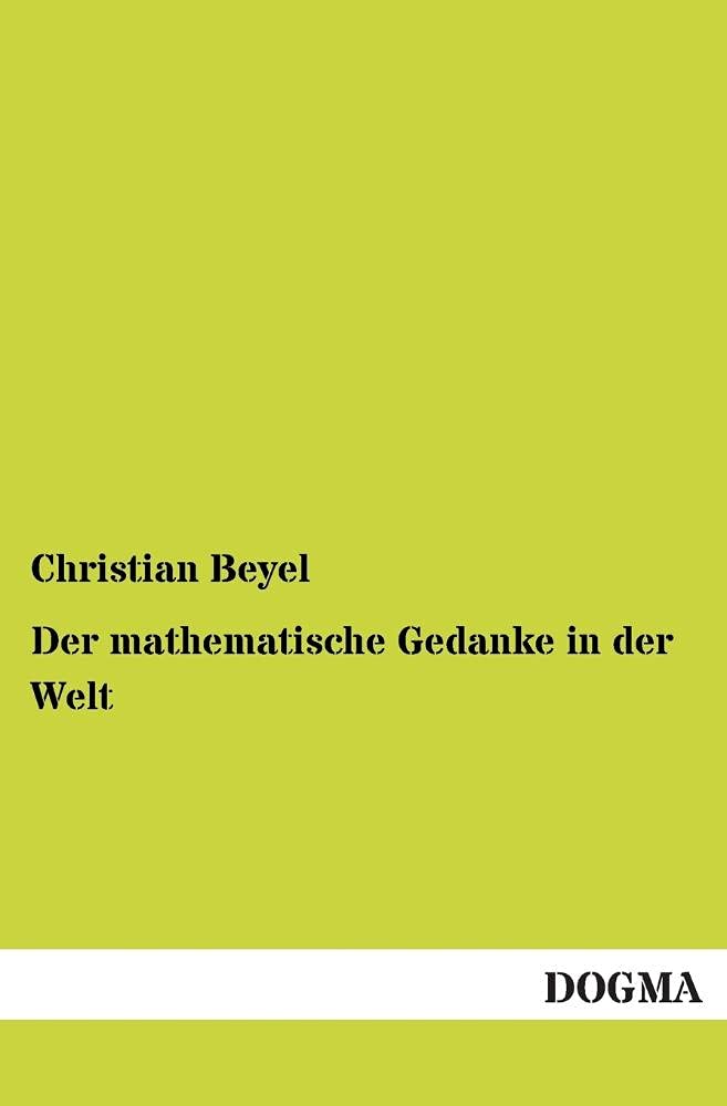 Der mathematische Gedanke in der Welt (German Edition),Used
