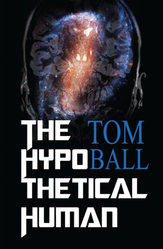The Hypothetical Human,Used