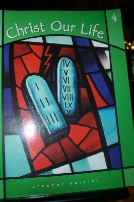 Christ Our Life: Commandments/ Beatitudes,Used