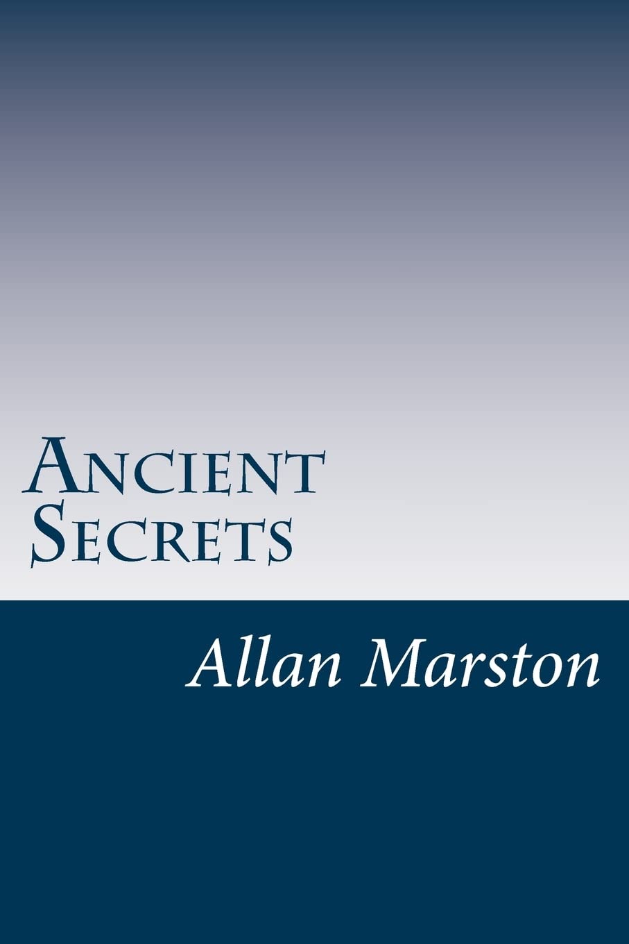 Ancient Secrets: Cracking The Code To Abundance & Prosperity,Used