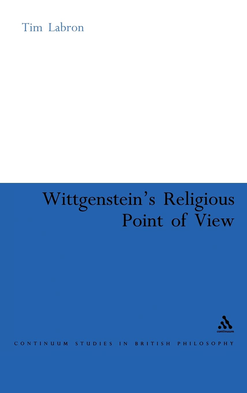 Wittgenstein'S Religious Point Of View (Continuum Studies In British Philosophy),Used
