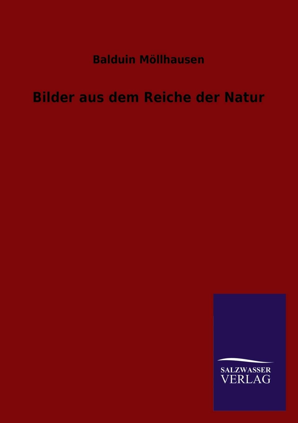 Bilder Aus Dem Reiche Der Natur (German Edition),Used