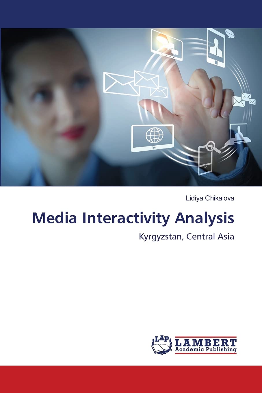 Media Interactivity Analysis: Kyrgyzstan, Central Asia,Used
