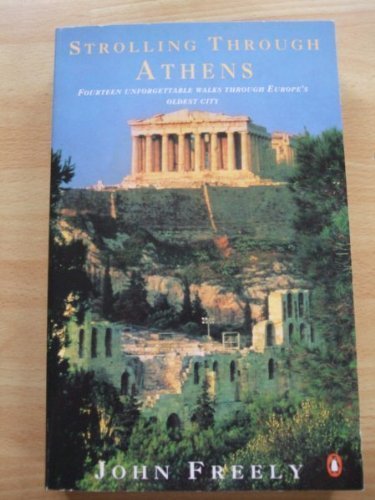Strolling through Athens: A Guide to the City,Used