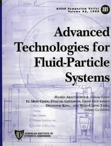 Advanced Technologies for FluidParticle Systems (Aiche Symposium Series),Used