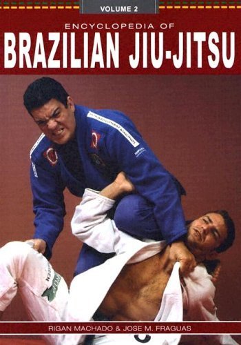 Encyclopedia of Brazilian Jiu Jitsu (Encyclopedia of Brazilian JiuJitsu, Vol. 2),Used