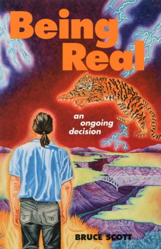 Being Real: An Ongoing Decision,Used