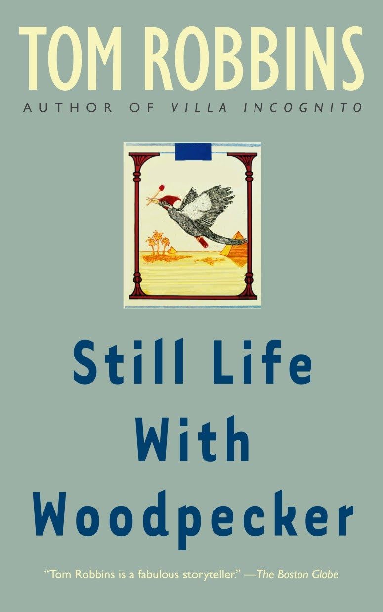 Still Life with Woodpecker: A Novel,Used