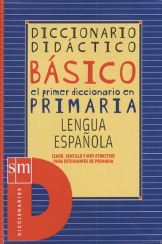 Diccionario didctico bsico. Primaria. (Spanish Edition),New