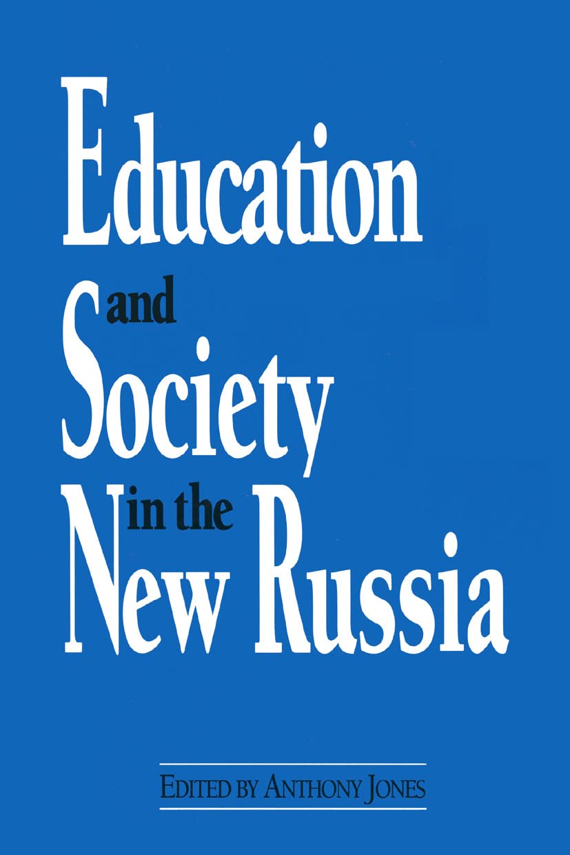 Education and Society in the New Russia (Labor and Human Resources),Used