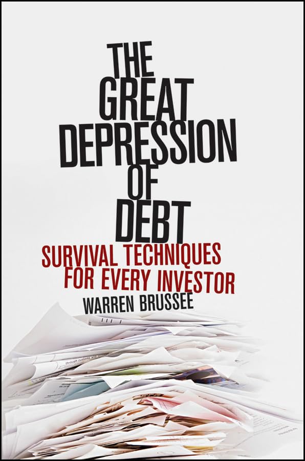 The Great Depression of Debt: Survial Techniques for Every Investor,Used
