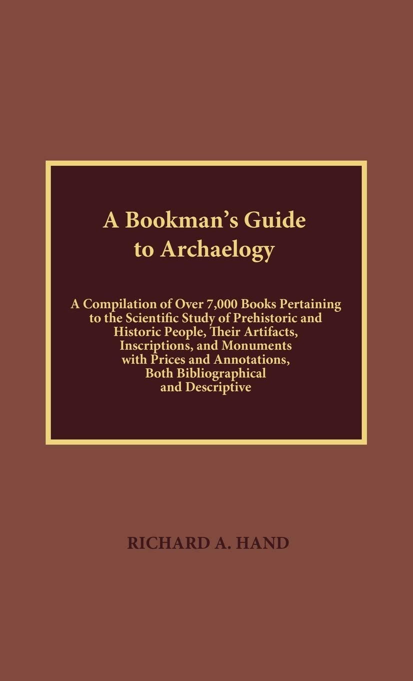 A Bookman'S Guide To Archaeology,Used