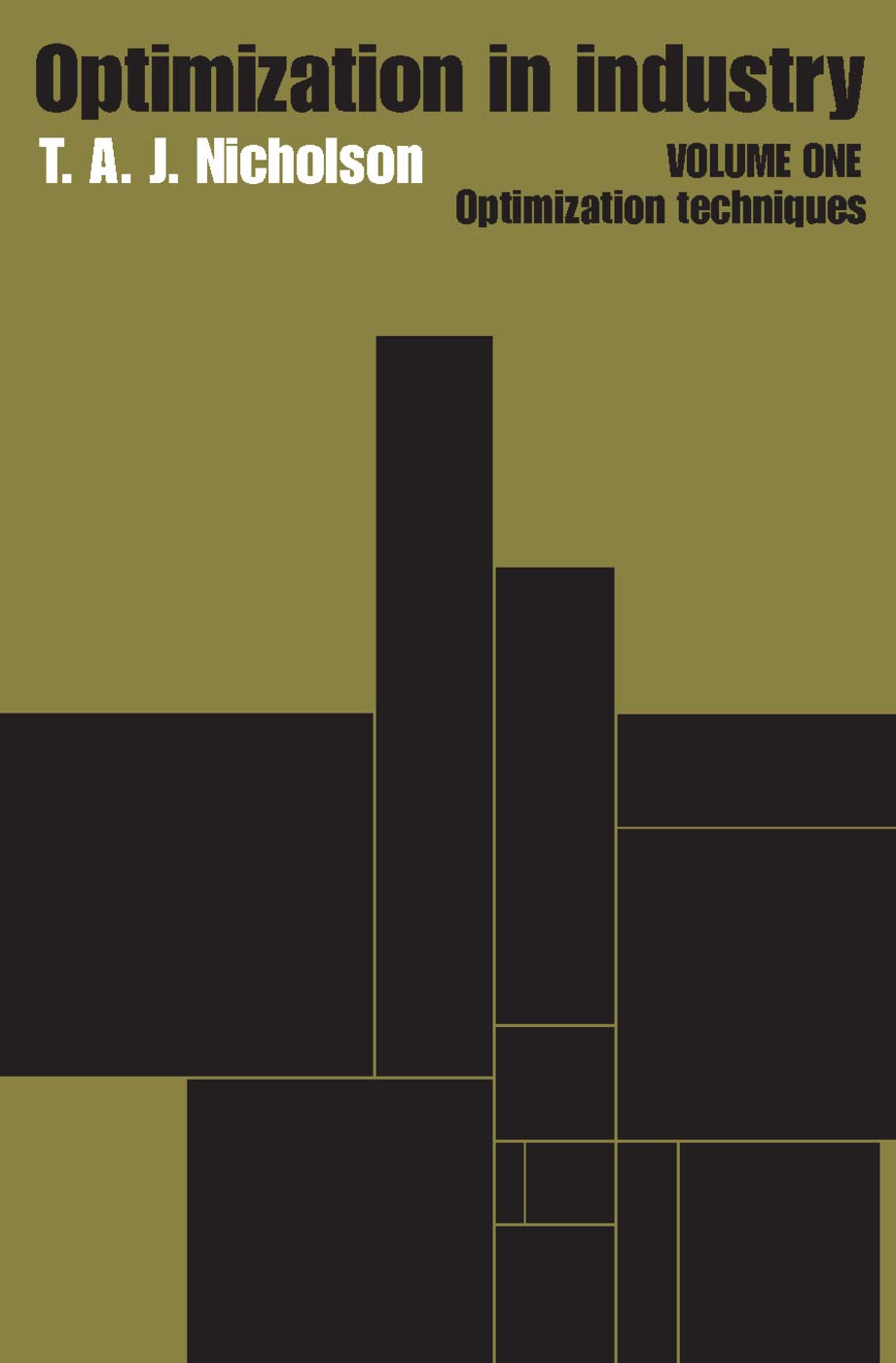 Optimization In Industry: Volume 1, Optimization Techniques