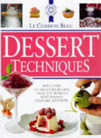 Le Cordon Bleu Dessert Techniques,Used