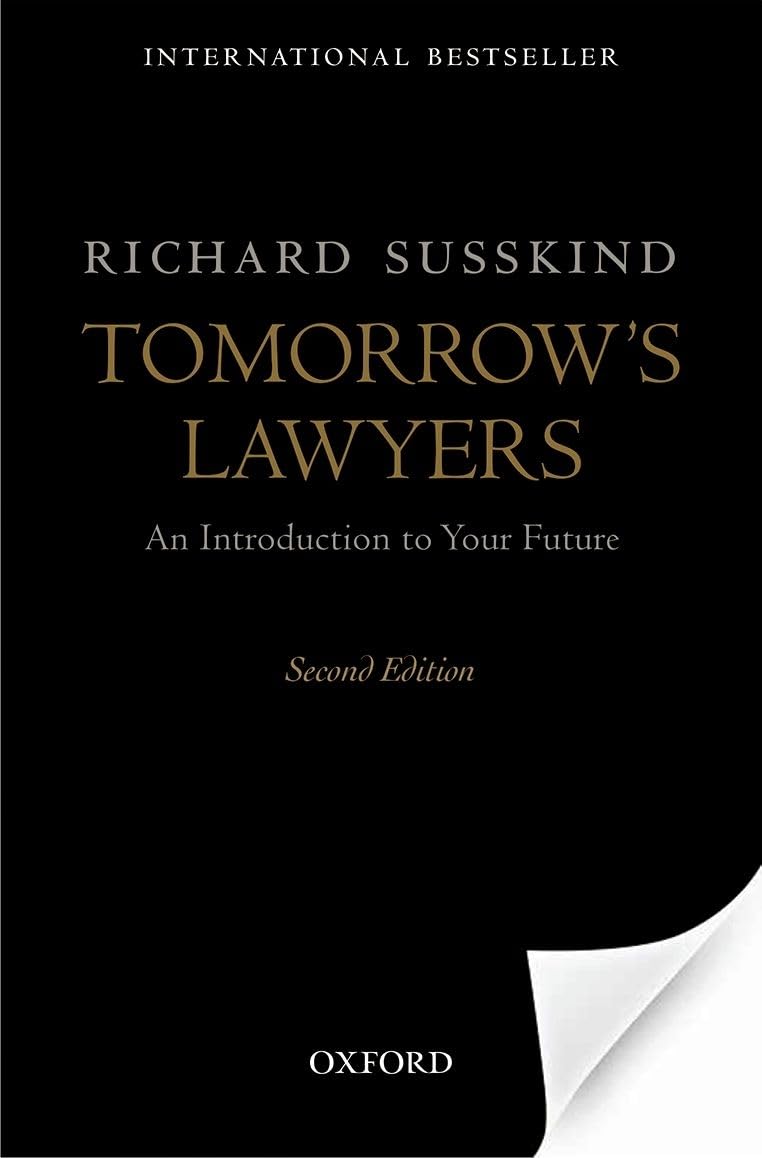 Tomorrow's Lawyers: An Introduction to Your Future,Used