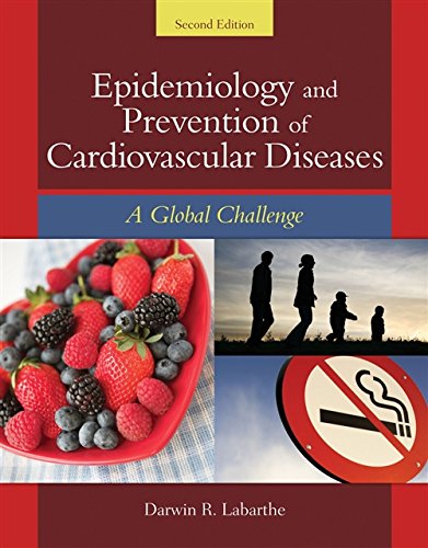 Epidemiology and Prevention of Cardiovascular Disease: A Global Challenge,Used